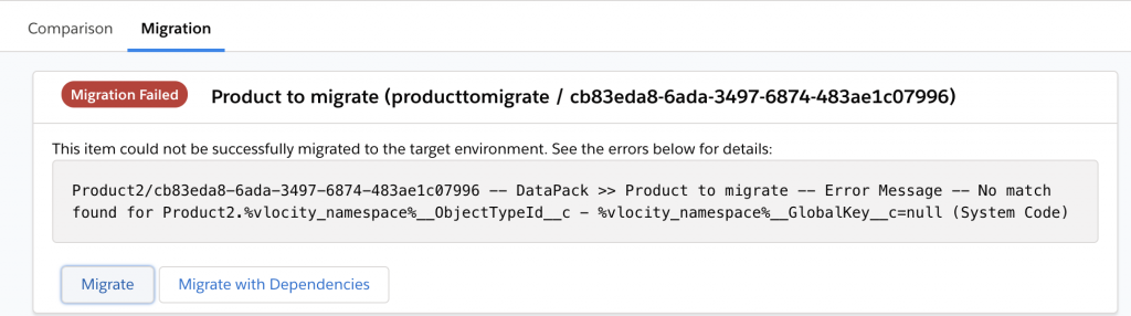 missing global key vlocity product. Error message -- no match found for Product2.%vlocity_namespace%__objecttypeId__c - %vlocity_namespace%__globalkey__c=null (system code)